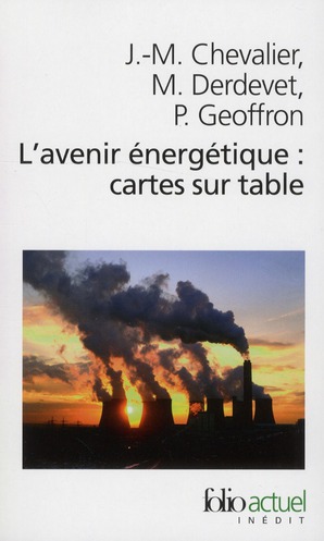 L'AVENIR ENERGETIQUE : CARTES SUR TABLE