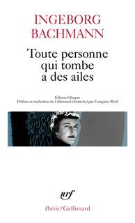 TOUTE PERSONNE QUI TOMBE A DES AILES - POEMES 1942-1967