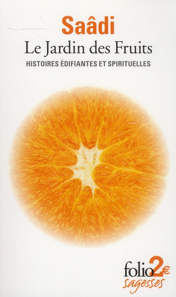 LE JARDIN DES FRUITS - HISTOIRES EDIFIANTES ET SPIRITUELLES