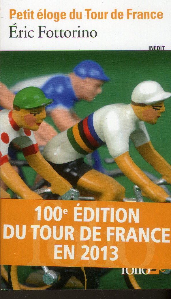 PETIT ELOGE DU TOUR DE FRANCE