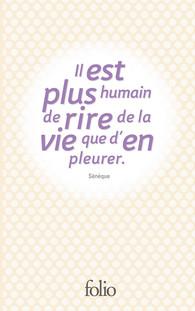 "LE BONHEUR DEPEND DE L'AME SEULE" - PENSEES (LIVRES I-VI) - DE LA CONSTANCE DU SAGE, DE LA TRANQUIL