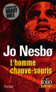 L'HOMME CHAUVE-SOURIS - UNE ENQUETE DE L'INSPECTEUR HARRY HOLE