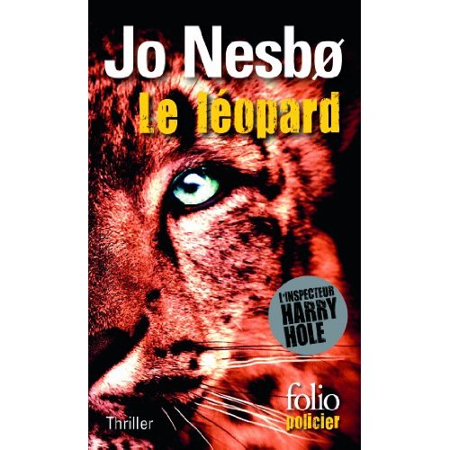 LE LEOPARD - UNE ENQUETE DE L'INSPECTEUR HARRY HOLE