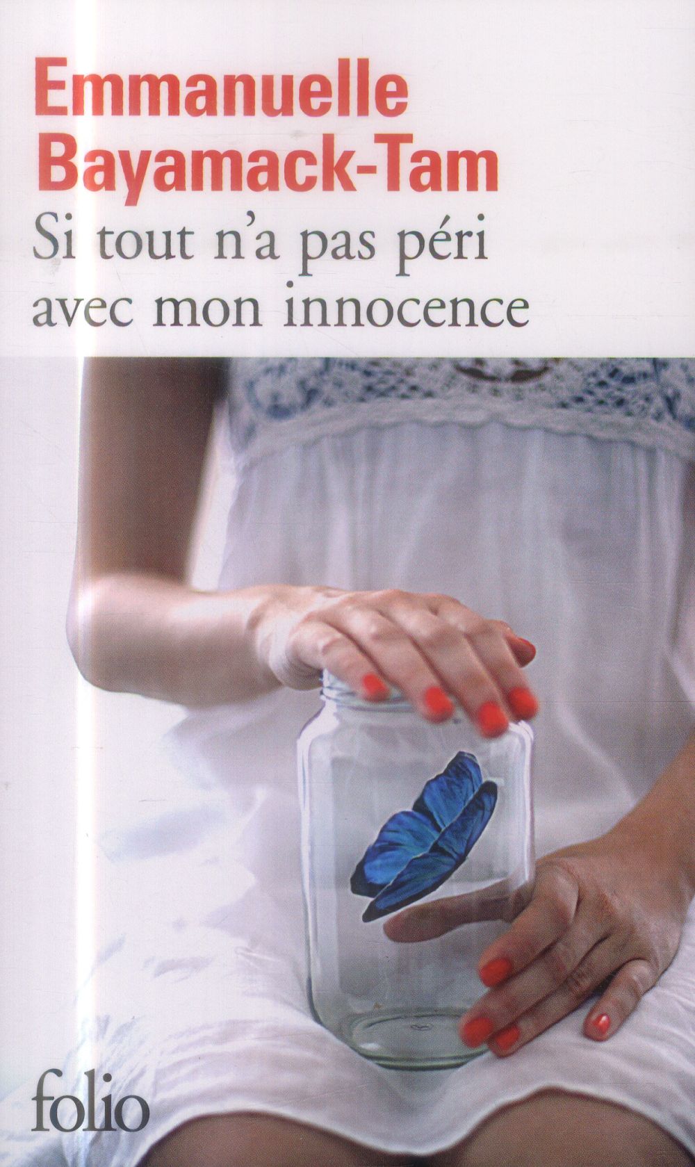 SI TOUT N'A PAS PERI AVEC MON INNOCENCE