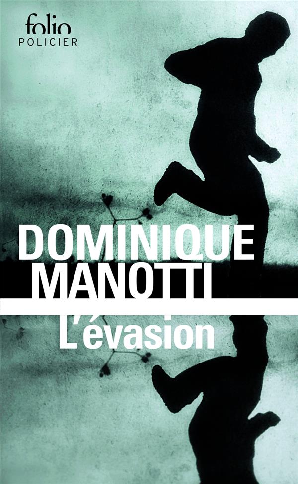 L'EVASION