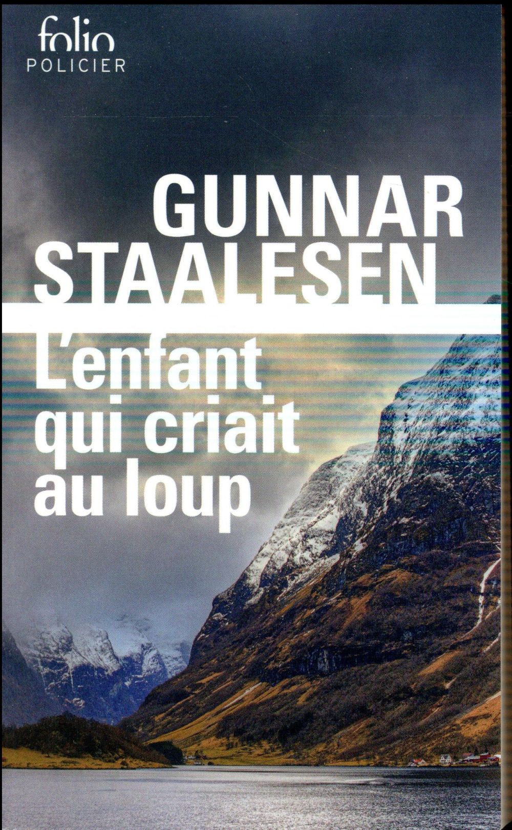 L'ENFANT QUI CRIAIT AU LOUP - UNE ENQUETE DE VARG VEUM, LE PRIVE NORVEGIEN