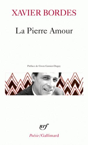 LA PIERRE AMOUR - POEMES 1972-1985