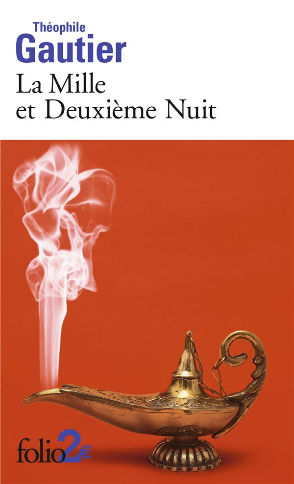 LA MILLE ET DEUXIEME NUIT ET AUTRES CONTES