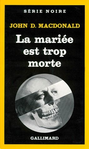 LA MARIEE EST TROP MORTE