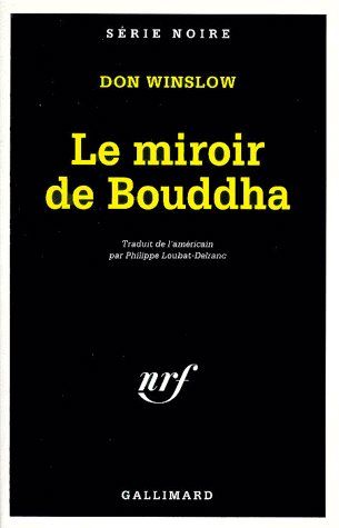 LE MIROIR DE BOUDDHA