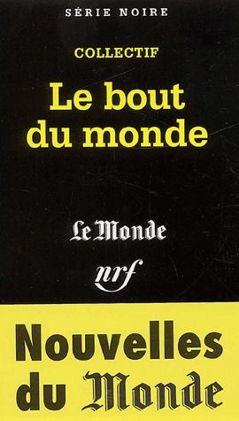 LE BOUT DU MONDE