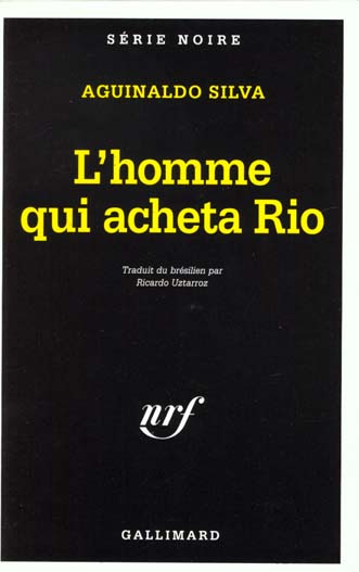 L'HOMME QUI ACHETA RIO