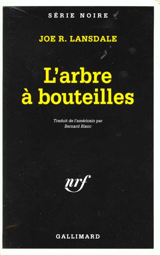 L'ARBRE A BOUTEILLES - UNE ENQUETE DE HAP COLLINS ET LEONARD PINE