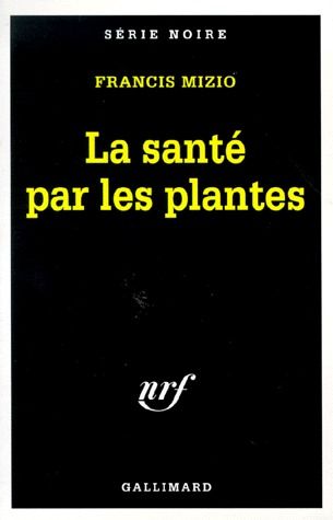 LA SANTE PAR LES PLANTES
