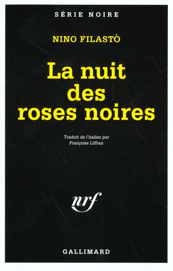 LA NUIT DES ROSES NOIRES