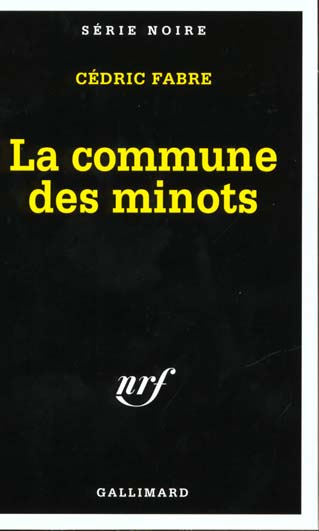 LA COMMUNE DES MINOTS