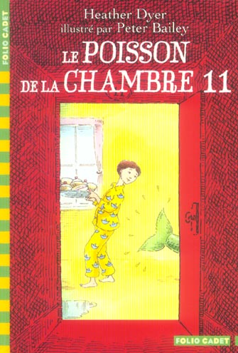 LE POISSON DE LA CHAMBRE 11