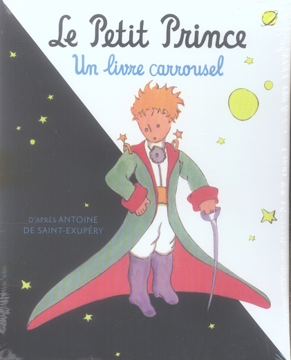 LE PETIT PRINCE, UN LIVRE CARROUSEL