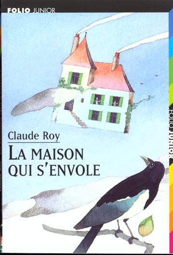 LA MAISON QUI S'ENVOLE