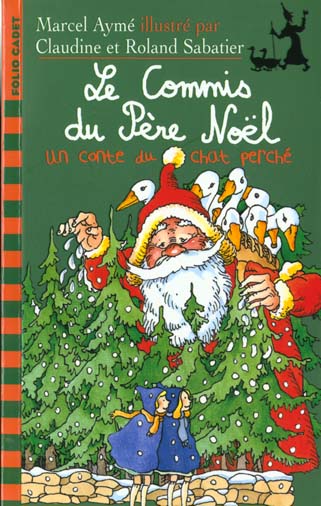 LE COMMIS DU PERE NOEL - UN CONTE DU CHAT PERCHE