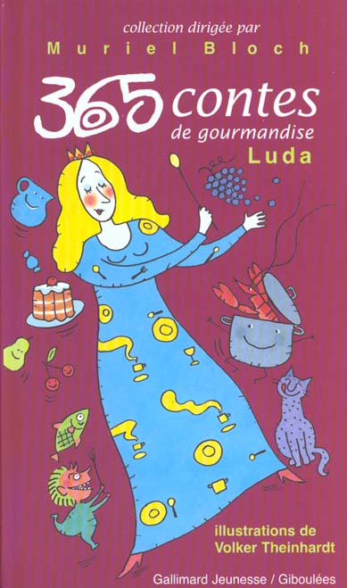 365 CONTES DE GOURMANDISES