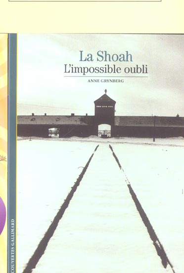 LA SHOAH - L'IMPOSSIBLE OUBLI