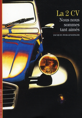 LA 2 CV - NOUS NOUS SOMMES TANT AIMES