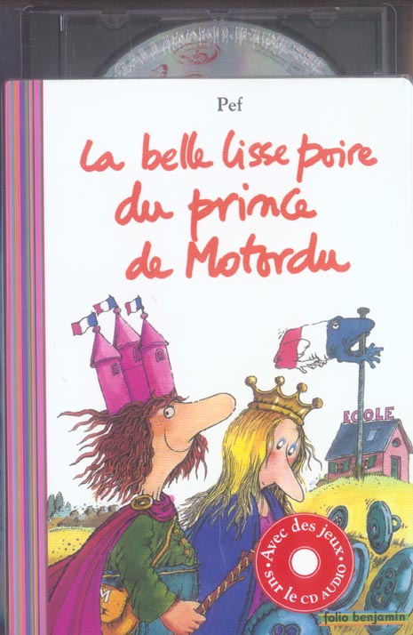 LA BELLE LISSE POIRE DU PRINCE DE MOTORDU (1LIVR-1CD)