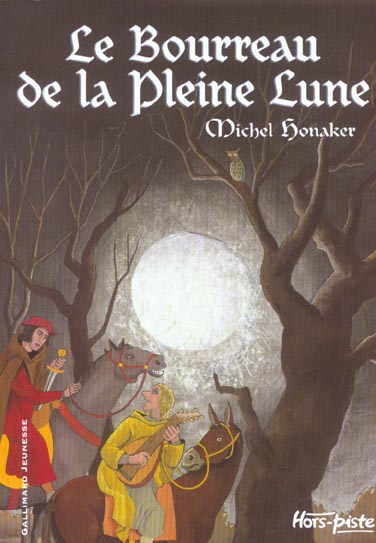 LE BOURREAU DE LA PLEINE LUNE