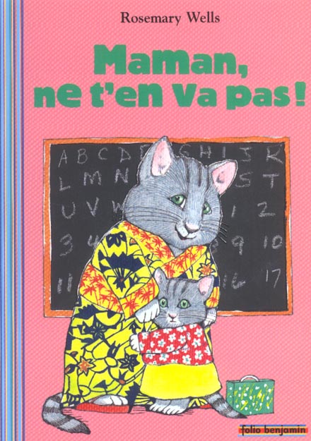 MAMAN, NE T'EN VA PAS ! - YOKO ET SES AMIS A L'ECOLE