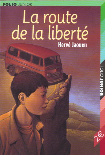 LA ROUTE DE LA LIBERTE