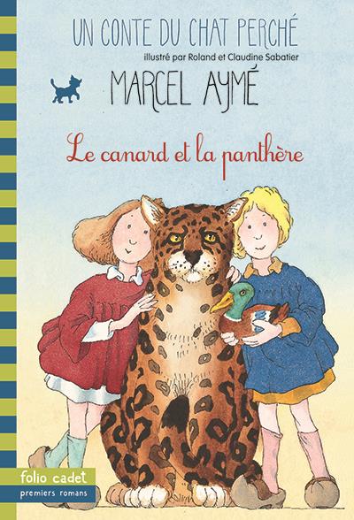 LE CANARD ET LA PANTHERE - UN CONTE DU CHAT PERCHE