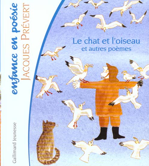 LE CHAT ET L'OISEAU ET AUTRES POEMES