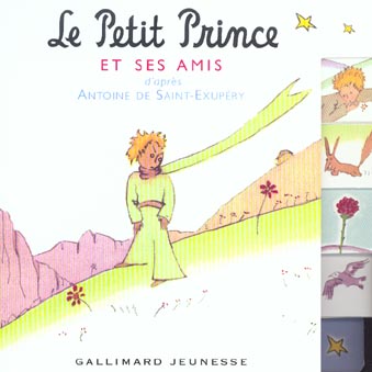 LE PETIT PRINCE ET SES AMIS