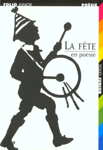 LA FETE EN POESIE