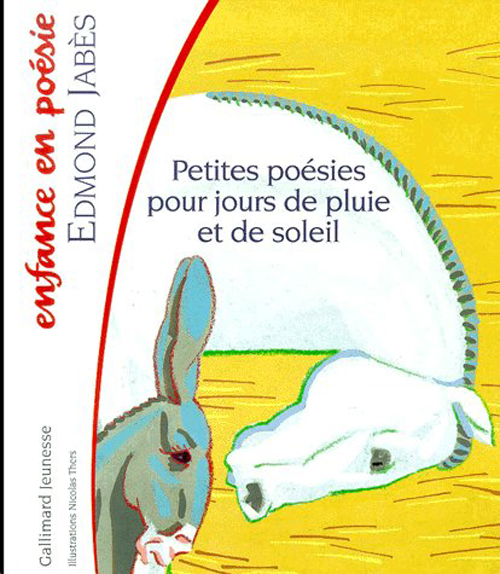 PETITES POESIES POUR JOURS DE PLUIE ET DE SOLEIL