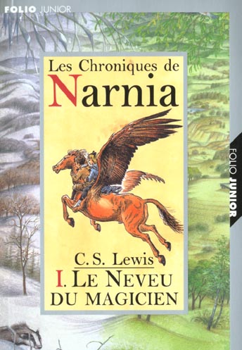 LE MONDE DE NARNIA 1 - LE NEVEU DU MAGICIEN