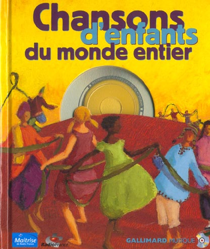 CHANSONS D'ENFANTS DU MONDE ENTIER (LIVR-CD)