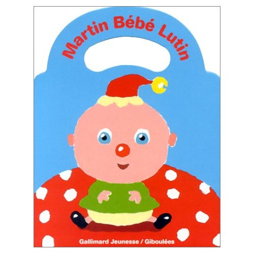 MARTIN BEBE LUTIN