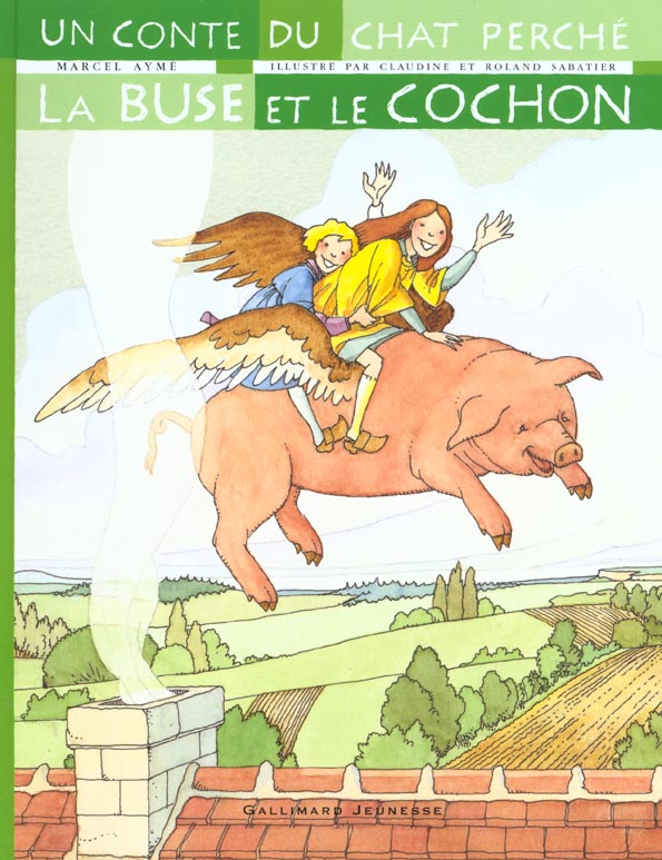 LA BUSE ET LE COCHON - UN CONTE DU CHAT PERCHE