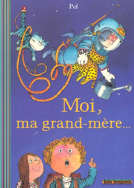 MOI, MA GRAND-MERE...