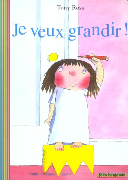 JE VEUX GRANDIR !