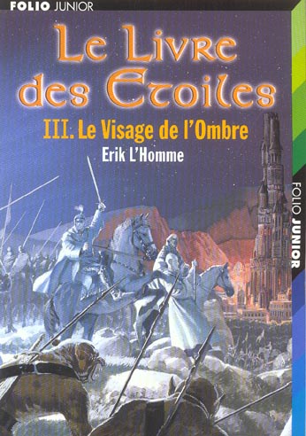 LE LIVRE DES ETOILES - LE VISAGE DE L'OMBRE