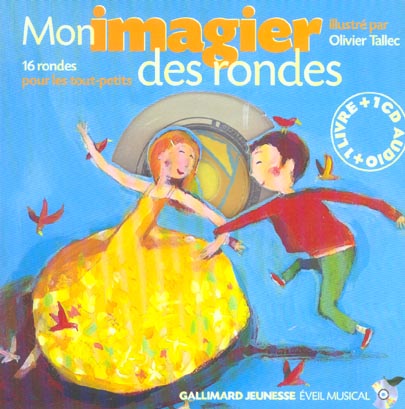MON IMAGIER DES RONDES (1LIVRE-1CD)