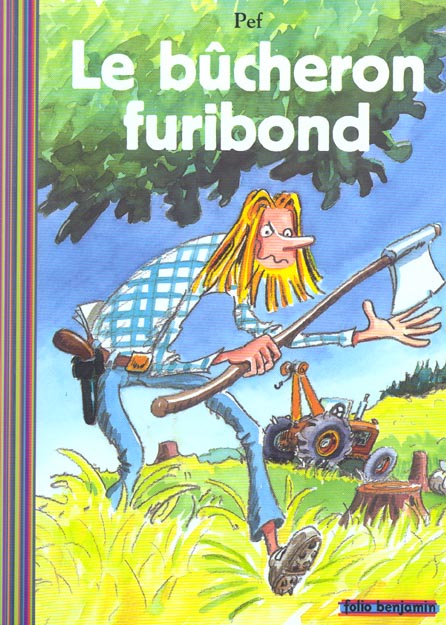 LE BUCHERON FURIBOND