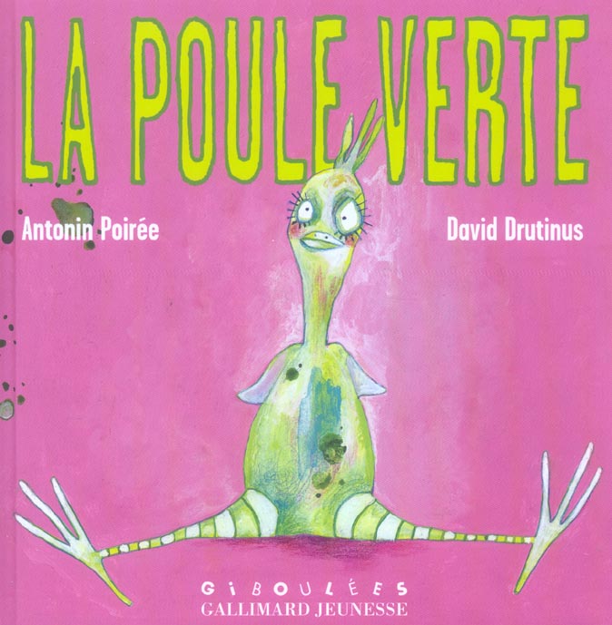 LA POULE VERTE