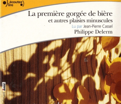 LA PREMIERE GORGEE DE BIERE CD - AUDIO
