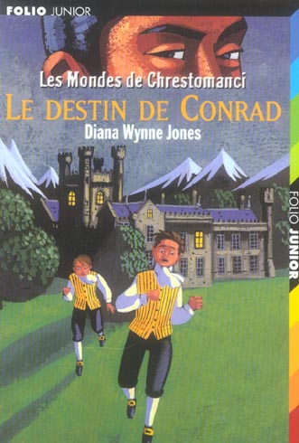 LES MONDES DE CHRESTOMANCI - T1386 - LE DESTIN DE CONRAD