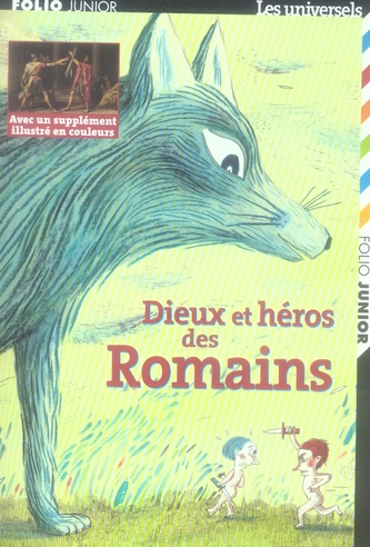 DIEUX ET HEROS DES ROMAINS