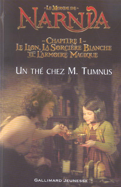 LE LION, LA SORCIERE BLANCHE ET L'ARMOIRE MAGIQUE^DT UN THE CHEZ M. TUMNUS